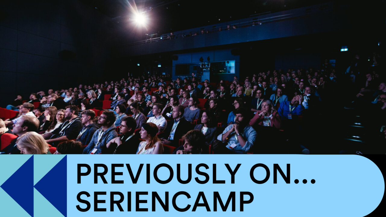 230320 Previously on Seriencamp 2880x1650